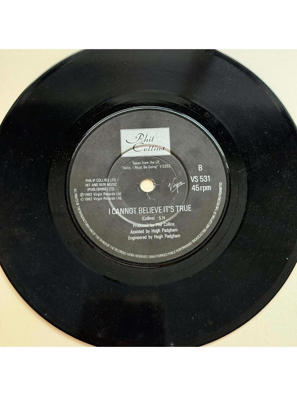 Phil Collins - You can't Hurry Love/I Cannot Believe it's True 45rpm VG+ R32